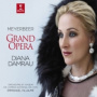 Damrau, Diana/choeur Et Orchestre De L'opera De Lyon/ Emmanuel Villaume - Meyerbeer: Grand Opera (deluxe Edition) - Limited