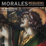 De Profundis, Eamon Dogan - Morales: Requiem A5 & Offficium Defunctorum