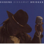 Bridges, Eugene 'Hideaway' - Eugene Hideway Bridges