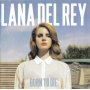 Del Rey, Lana - Born To Die