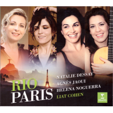 Dessay, Natalie/jaoui, Agnes/noguerra, Helena/cohen, Liat - Rio-paris - The Brazilian Project (digipack)