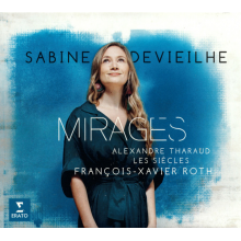 Devieilhe/orchestre Les Siecles/roth - Mirages  - Opera Arias & Songs
