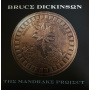 Dickinson, Bruce - The Mandrake Project