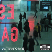 Diddy - Dirty Money - Last Train To Paris