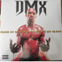 Dmx - Flesh Of My Flesh, Blood Of My Blood (2lp)