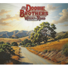Doobie Brothers - Walk This Road