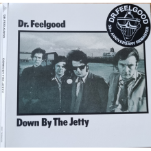 Dr. Feelgood - Down By The Jetty