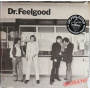 Dr. Feelgood - Malpractice