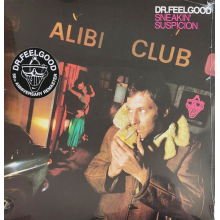 Dr. Feelgood - Sneakin' Suspicion