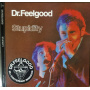 Dr. Feelgood - Stupidity (live)