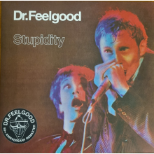 Dr. Feelgood - Stupidity (live)