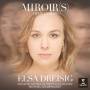 Dreisig, Elsa - Miroirs