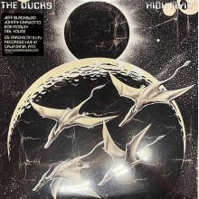 Ducks, The - High Flyin'
