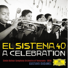 Dudamel, Gustavo - El Sistema 40 A Celebration