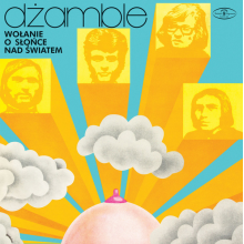 Dzamble - Wolanie O Slonce Nad Swiatem