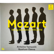 Ebene, Quatuor, Tamestit, Antoine - Mozart: String Quintets K.515 & K.516