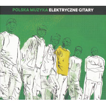 Elektryczne Gitary - Polska Muzyka – Elektryczne Gitary