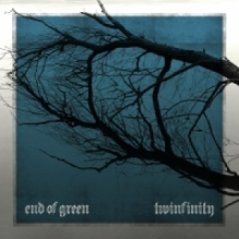 End Of Green - Twinfinity (2lp Gatefold, Marbled)