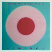 Eno, Brian / Beatie Wolfe - Liminal (lp)