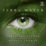 Ernman, Malena / L’arpeggiata/pluhar, Christina - Terra Mater