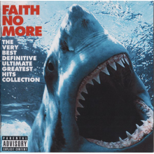Faith No More - Very Best Definitive Ultimate