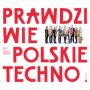 Fanfara Awantura - Prawdziwie Polskie Techno