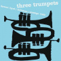 Farmer/byrd/sulieman - Three Trumpets
