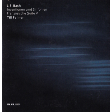 Fellner, Till - Bach:inventionen & Sinfonien
