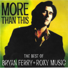 Ferry, Bryan - More Than This - Best Of Ferry/roxy Music