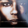 Flack, Roberta - Softly With These Songs The Be