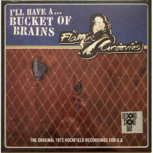 Flamin' Groovies, The - Rsd - A Bucket Of Brains