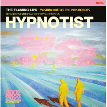 Flaming Lips, The - Psychedelic Hypnotist Daydream