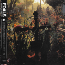 Foals - Everything Not Saved Will Be Lost Part 2
