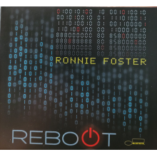Foster, Ronnie - Reboot
