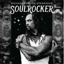 Franti Michael & Spearhead - Soulrocker