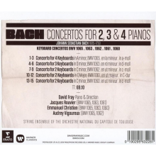 Fray/rouvier/christien/vigoureux/toulouse Orchestra Soloists - Bach Concertos For 2, 3, And 4 Pianos