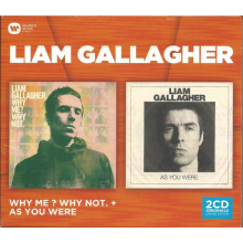 Gallagher, Liam - Why Me? Why Not (ed Std) & As You Were