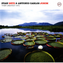 Getz, Stan & Antonio Carlos Jobim - Their Greatest Hits