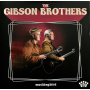Gibson Brothers - Mockingbird