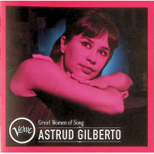 Gilberto, Astrud - Great Women Of Song: Astrud Gilberto