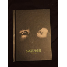 Glass Animals - I Love You So F***king Much! (hardbackbook)