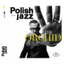 Gołyźniak, Maciej Trio - The Orchid / Polish Jazz Vol. 85