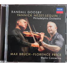 Goosby, Randal - Bruch: Violin Concerto No. 1 / Florence Price: Violin Concertos