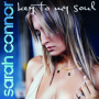 Connor, Sarah - Key To My Soul