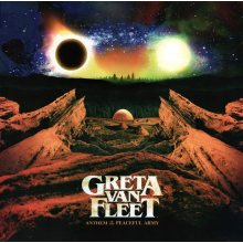 Greta Van Fleet - Anthem Of The Peaceful Army Lp