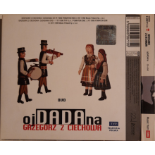 Grzegorz Z Ciechowa - Oj Dada Na (digipack Cd+dvd)