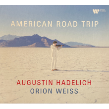 Hadelich, Augustin Weiss, Orion - American Road Trip