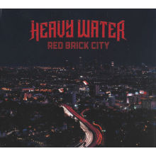 Heavy Water - Red Brick City
