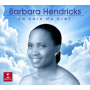 Hendricks, Barbara - La Voix Du Ciel (compilation)