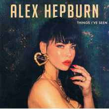 Hepburn, Alex - Things I've Seen
